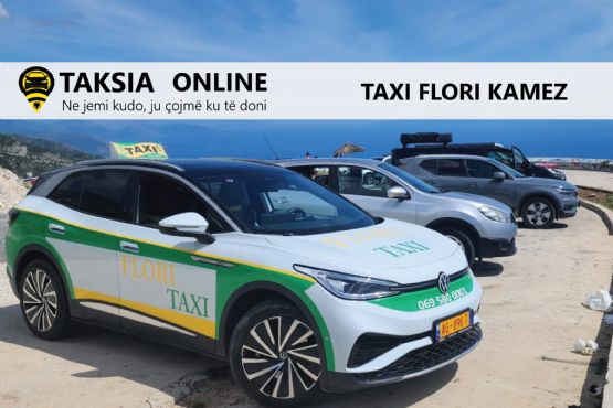 TAXI FLORI KAMEZ / Taksi  Kamez institut